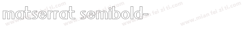 matserrat semibold字体转换